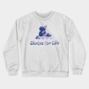 Blue Skates for Life Crewneck Sweatshirt